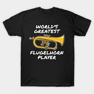 World's Greatest Flugelhorn Player Hornist Brass Musician T-Shirt